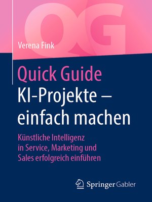cover image of Quick Guide KI-Projekte – einfach machen